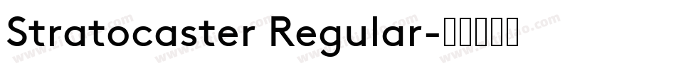 Stratocaster Regular字体转换